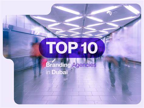 Top 10 Branding agencies in Dubai